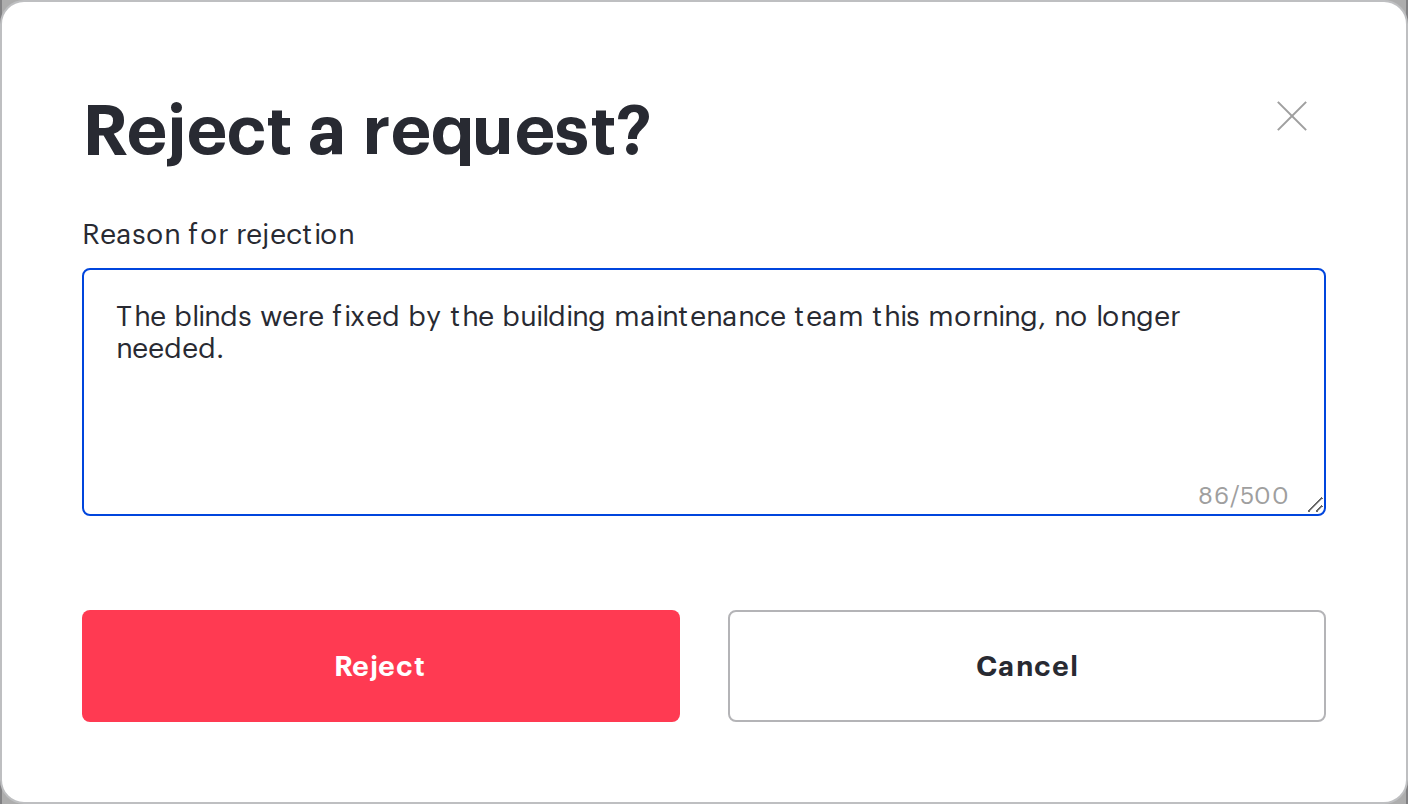 The Reject a request dialog with the reason filled in
